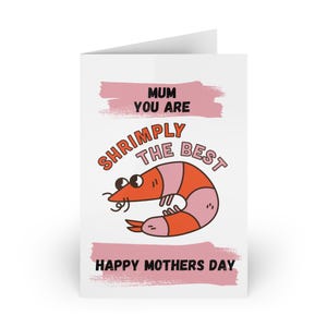 Greeting Card, Mum You Are Shrimply The Best, Hearts, Funny Mother's Day, 1 or 10-pcs - Mother's Day Card, Mum, Mothers Day, Greeting Card