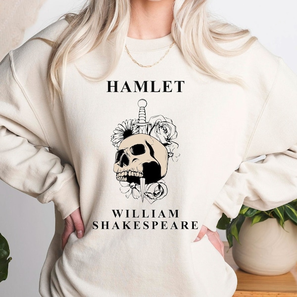 Shakespeare Shirt, Literature Poet, Hamlet Shirt, Dark Academia Goblincore Shirt, Floral Skull Shirt, Bookish Merch, Dark Cottagecore