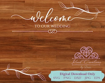 Custom Wedding Sign SVG, Welcome Sign Template (Digital Download)