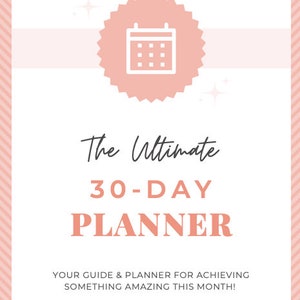 Ultimate 30 Day Planner Printable, Daily to Do List, Weekly Planner ...