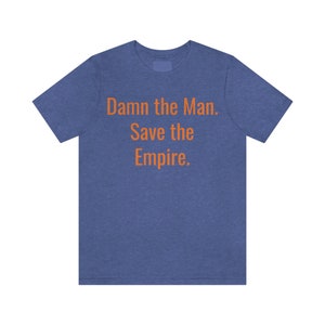 Save the Empire Unisex Jersey Short Sleeve Tee, Empire Records