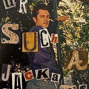 May include: A person in a dark blue hooded sweatshirt and blue jeans stands by a street sign labelled 'US VIEW TERR'. Cut-out letters are arranged over the image to spell 'UR SUCH A JACKASS', featuring various fonts, colours, and paper textures.