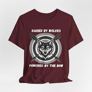 Raised by Wolves Powered by the Bow | Archery ADULT Shirt | Archery Tournament Shirt | Wolf Archery Tee | Archery Pride