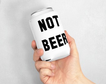 Not Beer Can Cooler Sleeve - Neoprene Party Favor