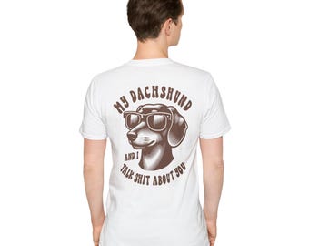 Camiseta divertida de perro salchicha: camiseta de salchicha atrevida para amantes de los perros