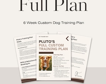 Plan de entrenamiento canino personalizado: Programa de obediencia personalizado de 6 semanas (Descarga PDF)