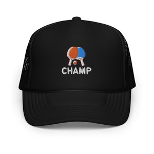 Ping Pong Champ Foam trucker hat