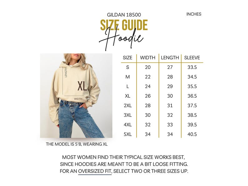 May include: Size chart for a Gildan 18500 hoodie in inches. The chart shows the width, length, and sleeve length for sizes S through 5XL. The model is wearing a size XL.
