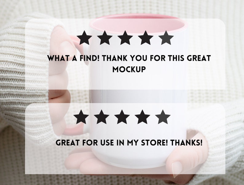 May include: A white ceramic mug with a pink rim, held by a hand. The mug has five stars and the text "WHAT A FIND! THANK YOU FOR THIS GREAT MOCKUP" above it and "GREAT FOR USE IN MY STORE! THANKS!" below it.