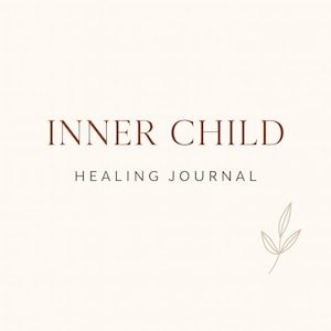 Journal de guérison de l&#39;enfant intérieur | PDF imprimable de 7 pages | Instructions de travail parallèle, cahier d&#39;exercices de thérapie, journal d&#39;autosoins en santé mentale