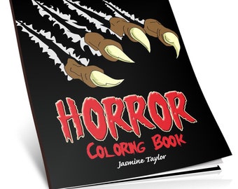 Op de afbeelding: Een zwart kleurboek met een rode titel "HORROR COLORING BOOK" en een witte klauwmarkering met scherpe, gele klauwen op de omslag. Het boek is van Jasmine Taylor.