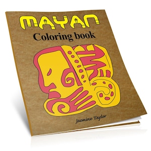 Könnte beinhalten: Ein braunes Malbuch mit dem Titel "MAYAN Coloring book" in gelben Buchstaben. Der Umschlag zeigt eine gelbe und rote Illustration eines Maya-Kopfes.