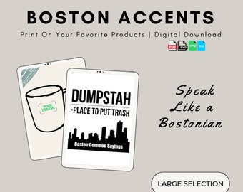 Funny Boston Common Sayings: "Dumpster" - New England Slang Dialect Speak Accent Lingo Words Phrases Translations Meanings - Novelty