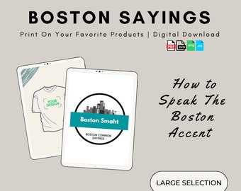 Funny Boston Sayings: "Boston Smart" - New England Slang Dialect Accent Lingo Phrases Translations Meanings - Novelty