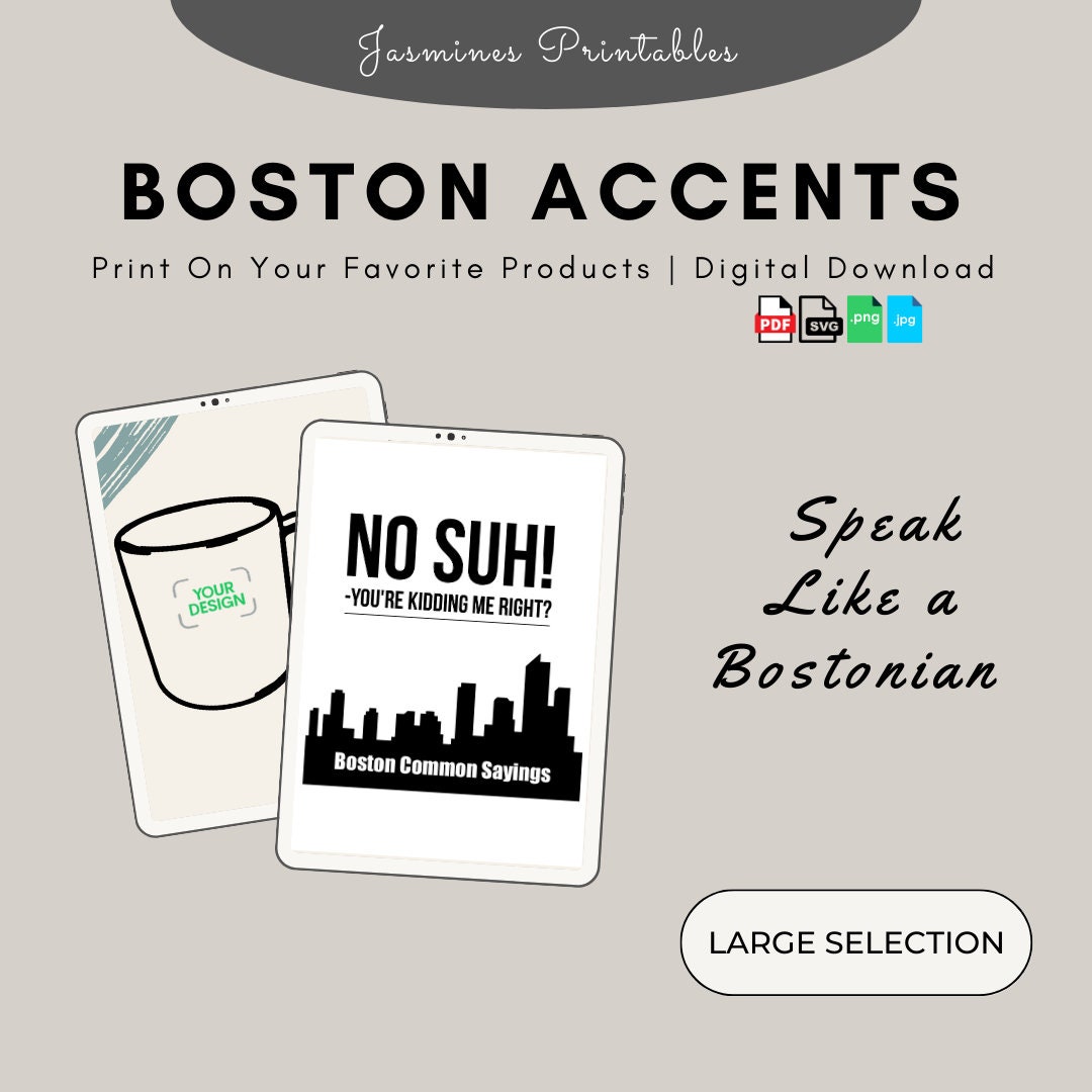 Funny Boston Common Sayings no Sir New England Slang Dialect Speak