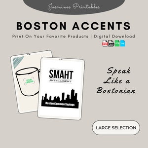 May include: Digital download of Boston accent sayings. The image shows two mockups of a white tablet with a black silhouette of the Boston skyline and the text "SMAHT - INTELLIGENT" and "Boston Common Sayings". The other mockup shows a white mug with the text "YOUR DESIGN".