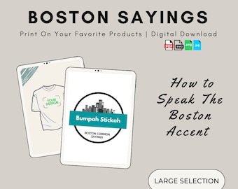 Funny Boston Sayings: "Bumper Sticker" - New England Slang Dialect Accent Lingo Phrases Translations Meanings - Novelty