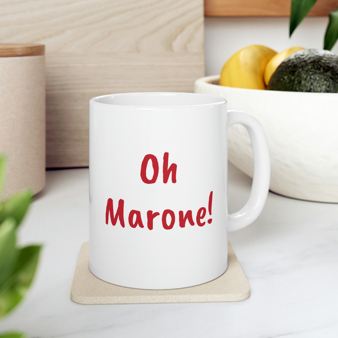 Oh Marone Ceramic Mug 11oz Italian Slang Italian Words the Etsy