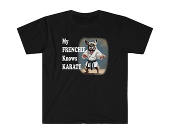 French Bulldog Karate T-Shirt, Frenchie Owner Gift