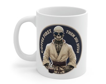 Jiu Jitsu Coffee Cup: Coffee First, Durable Ceramic Mug