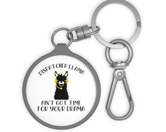 911 Dispatcher Llama Ain't Got Time for your Drama Keyring Tag, 911 Dispatcher Gift
