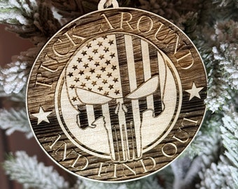 Fuck Around and Find Out Christmas Ornament
