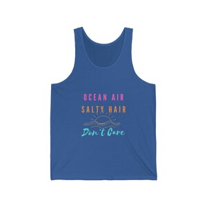 Ocean Air Salty Hair Dont Care - Unisex Jersey Tank | Vacation Shirt | Beach Tank Top | Beach Vacation T-Shirt | Vacation Apparel