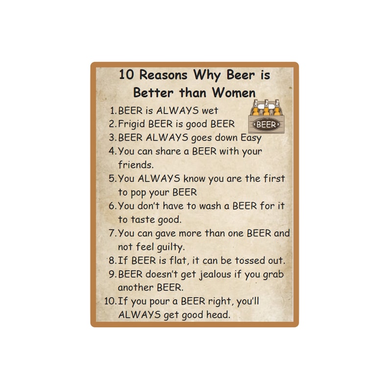 10 Reasons Why Beer is Better Than Women image 1