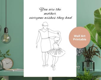 Mother Daughter Wall Art – Mom and Daughter Print – Meaningful Gift for Mom – Gift for Mom – Ballerina Girl  – Gift from Daughter Ballerina