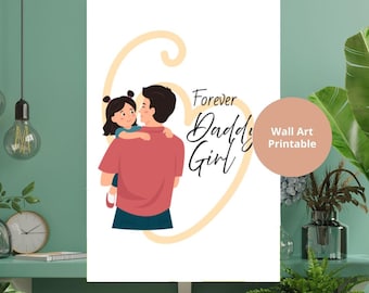 Father Daughter downloadable Wall Art, Meaningful Father Gift highlighting a Special Bond Christmas Father's Day Birthday Gift from Daughter