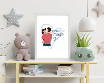 Forever Daddy’s Girl Digital Wall Art - Christian Wall Art, Digital Download Wall Art, Christian Gifts, Christian Home Decor