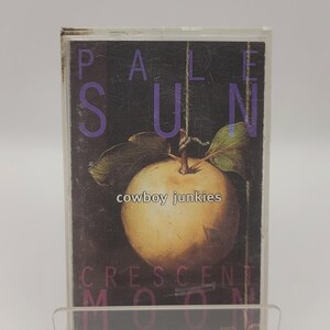 Music Cassette - Cowboy Junkies - Pale Sun Crescent Moon - Vintage Cassette Tape. Great Condition!