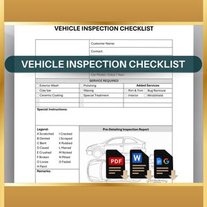 May include: A vehicle inspection checklist form with sections for customer information, service required, added services, special instructions, and a pre-detailing inspection report. The form includes checkboxes for various services, such as exterior wash, clay bar, ceramic coating, polishing, waxing, special treatment, rim and trim, bug removal, interior, and windshield. The form also includes a legend with abbreviations for common vehicle defects.