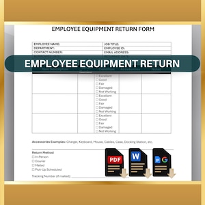 Puede incluir: Un formulario en blanco y negro titulado "Formulario de devolución de equipo de empleados" con campos para la información del empleado, la descripción del artículo, la condición, los accesorios y las notas. El formulario incluye casillas de verificación para diferentes condiciones, como "Excelente", "Bueno", "Regular", "Dañado" y "No funciona". También incluye una sección para el método de devolución con casillas de verificación para "En persona", "Mensajería", "Correo" y "Recogida programada".