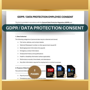 Puede incluir: Un documento de dos páginas titulado "GDPR/Data Protection Employee Consent". El documento describe cómo se recopilan, procesan, almacenan y protegen los datos personales para fines comerciales y laborales. El documento está formateado con viñetas e incluye iconos para PDF, Word y Google Docs.