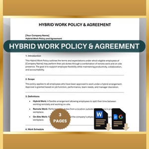 May include: A document outlining a hybrid work policy and agreement. The document includes sections for introduction, scope, definitions, and work schedule. The document is formatted with a title in bold and numbered sections.