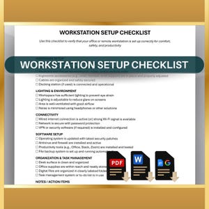 May include: A workstation setup checklist with headings for hardware, lighting, connectivity, software, and organization. The checklist includes items like ergonomic accessories, lighting, and software updates. Icons for PDF, Word, and Google Docs are at the bottom.