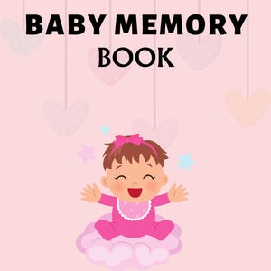 Könnte beinhalten: Rosa Baby-Erinnerungsbuch-Cover mit dem Text "BABY MEMORY BOOK" in Schwarz. Das Cover zeigt ein Cartoon-Baby, das auf einer Wolke sitzt, umgeben von Sternen und Herzen.