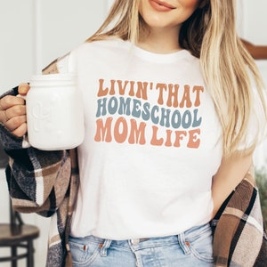 Homeschool Mom Shirt | Homeschool Shirt | Homeschool Mama | Homeschool Mom Gift | Homeschool T-shirt | Presents for Mom | Stay at Home Mom