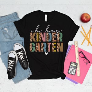 Kindergarten Teacher Shirt, Kindergarten Shirt, Back to School, Teacher Team Shirt,  Kindergarten Outfit, Hello Kindergarten, Grade Shirt