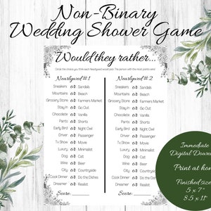 May include: A printable wedding shower game for non-binary couples. The game is called "Would they rather..." and features a list of 14 questions with two choices each. The game is designed to be printed at home and comes in two sizes: 5x7 inches and 8.5x11 inches.