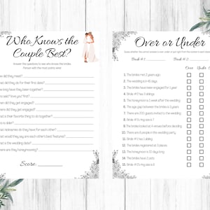 May include: A printable bridal shower game with two sections: "Who Knows the Couple Best?" and "Over or Under". The first section has 12 questions about the couple. The second section has 15 statements about the couple, with boxes to check "over", "under", or "correct".