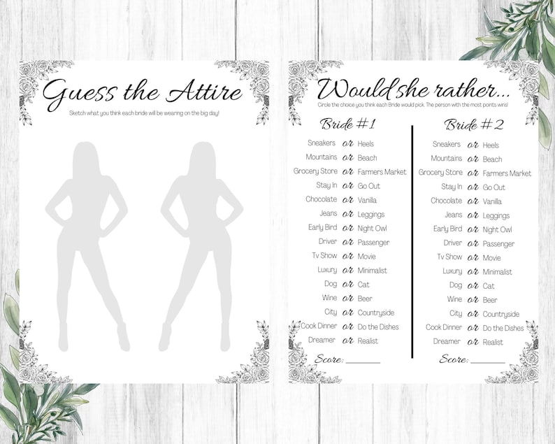 May include: A printable bridal shower game with two sections. The first section is a "Guess the Attire" game with two blank silhouettes of women. The second section is a "Would She Rather..." game with a list of 14 choices for each of two brides.
