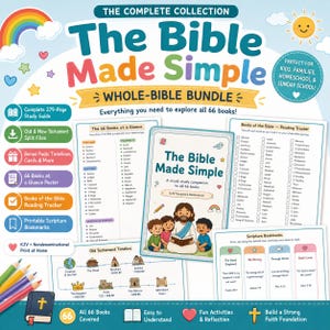 May include: A digital study bundle titled The Bible Made Simple, featuring a 279-page guide, reading trackers, timelines, and scripture bookmarks. The colorful graphics include a rainbow, sun, and cartoon illustrations of children and a figure.