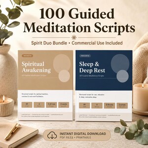 Könnte beinhalten: Zwei digitale Produktcover mit dem Titel 100 Guided Meditation Scripts, Spirit Duo Bundle. Das linke Cover ist beige und trägt den Titel Spiritual Awakening, 50 Guided Meditation Scripts. Das rechte Cover ist dunkelblau und trägt den Titel Sleep & Deep Rest, 50 Guided Meditation Scripts. Beide enthalten Text zu Skriptanzahl, Abschnitten, Dauer und Niveaus.