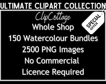 Ultimate Watercolour Clipart Collection - 150 Clipart Bundles - 2500 Graphics - Sublimation Designs - Free Commercial Use - Scrapbooking