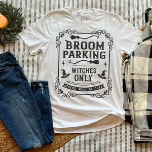 Witch T Shirt| Halloween Gift | Spooky Season | Fall Sweatshirt |Halloween Shirt | Funny Sayings Shirt | Halloween Party Shirt | Ghost Shirt