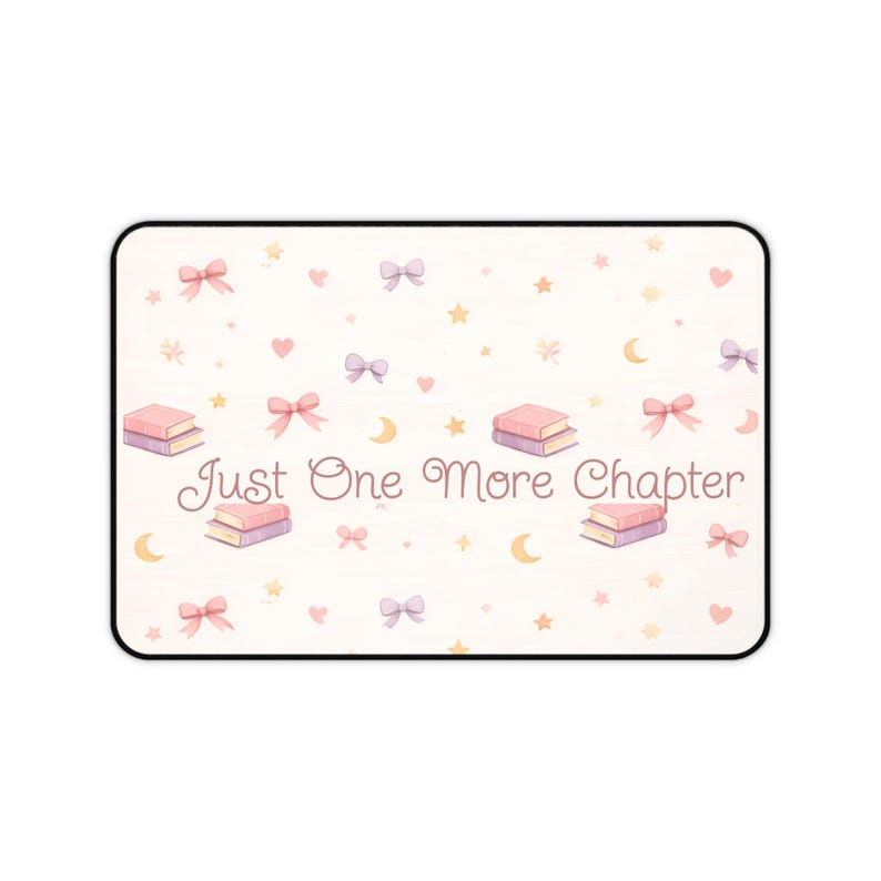 Just One More Chapter Desk Mat Book Lover Mouse Pad Cozy Reading Aesthetic Pastel Home Office Work From Home Cute Desk Setup Booktok Desk image 8