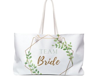 Team Bride Bridal Party Bachelorette Weekender Bag