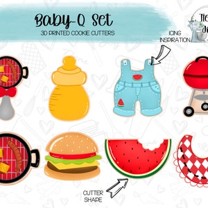 May include: Set of 3D printed cookie cutters for a baby-Q theme. The cutters include a grill, a baby bottle, dungarees, a hamburger, a watermelon slice, and a bib.